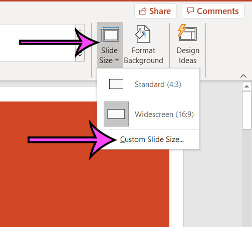 click Slide Size, then Custom Slide Size